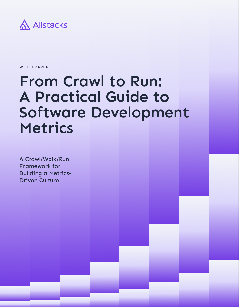 From Crawl to Run: A Practical Guide to Software Development Metrics